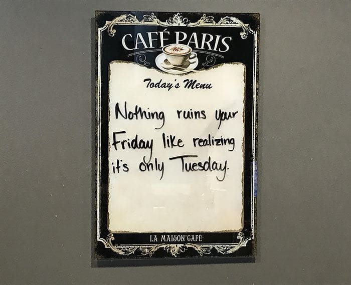 A café with a funny and relatable sign 