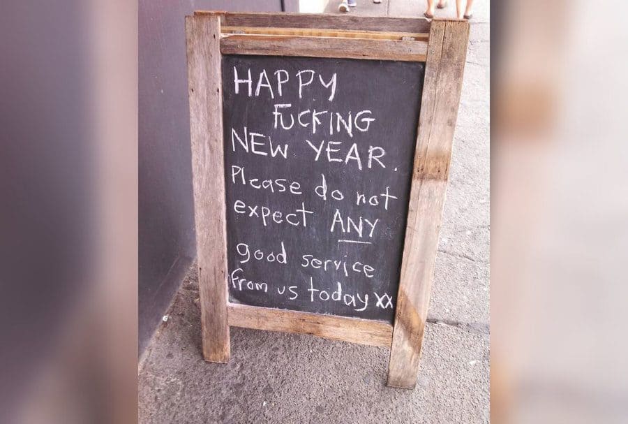 Restaurant sign letting customers know that they won’t be getting good service 