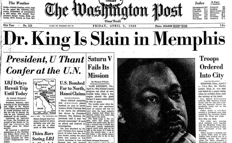 Front page of The Washington Post, April 5, 1968, headline reads Dr. King is Slain in Memphis. 