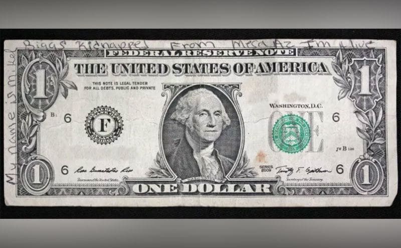 The one-dollar bill that was found. 