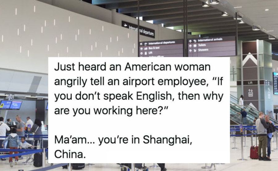 A tweet about a woman yelling at an employee at the airport. 